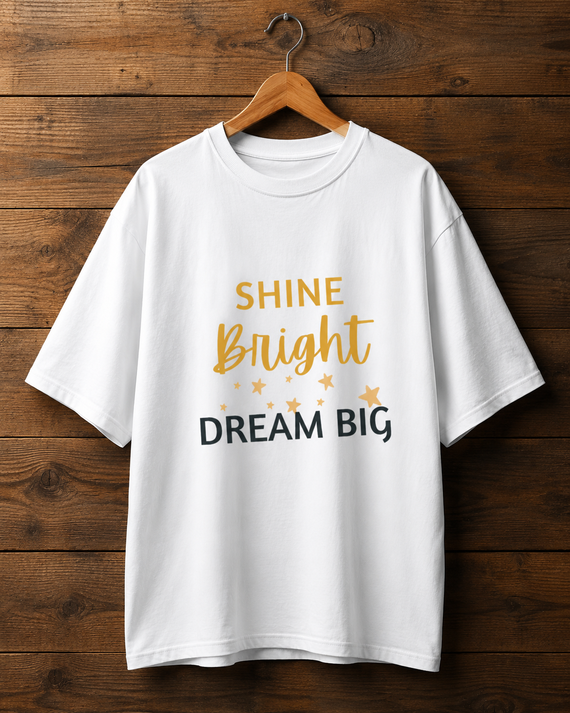 shine bright dream big | unisex oversized standard t shirt shine bright dream big | unisex oversized standard t shirt