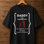 Daddy & Daughter Not Always Eye To Eye But Always Heart To Heart | Unisex Oversized Standard T-Shirt daddy & daughter not always eye to eye but always heart to heart | unisex oversized standard t shirt