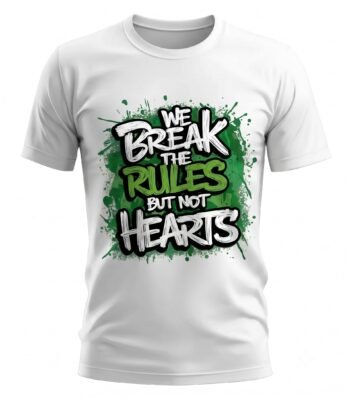 we break the rules but not the hearts |unisex standard crew t shirt